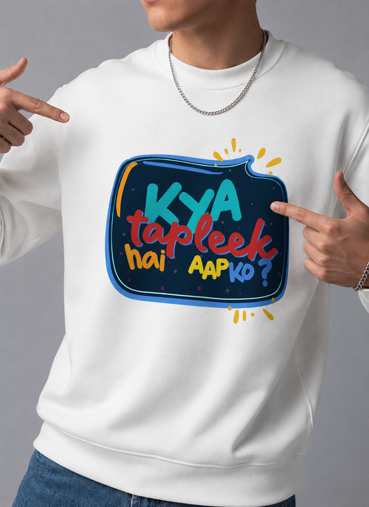 Kya Tapleek Hai Aapko Regular Fit Printed Sweatshirt For Men’s White
